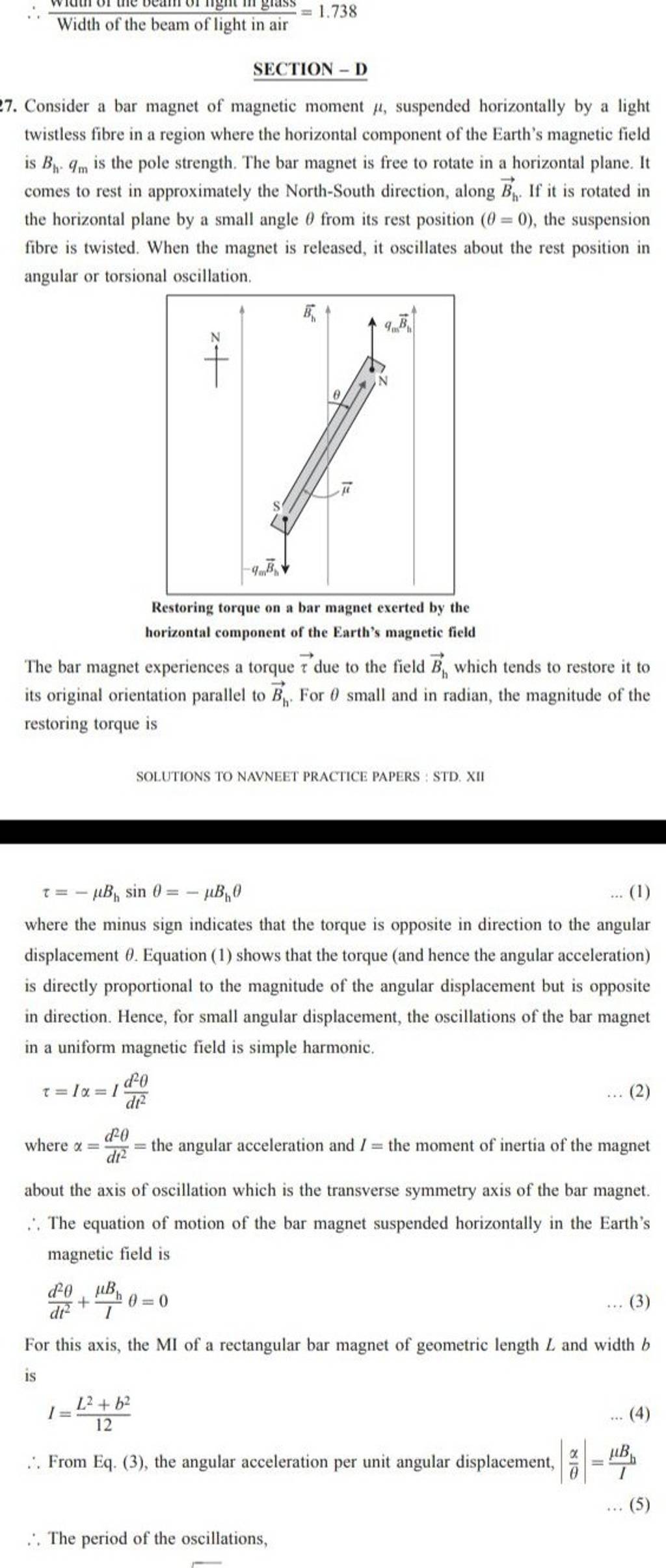 SECTION D 7. Consider a bar of moment μ, suspended hori..