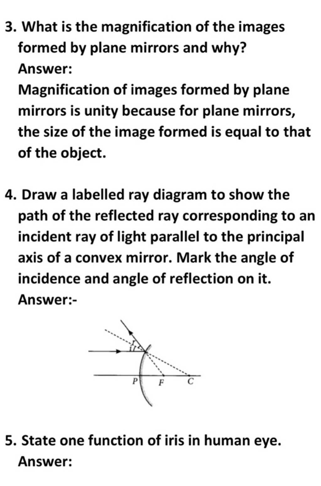 3. What is the magnification of the images formed by plane mirrors and wh..