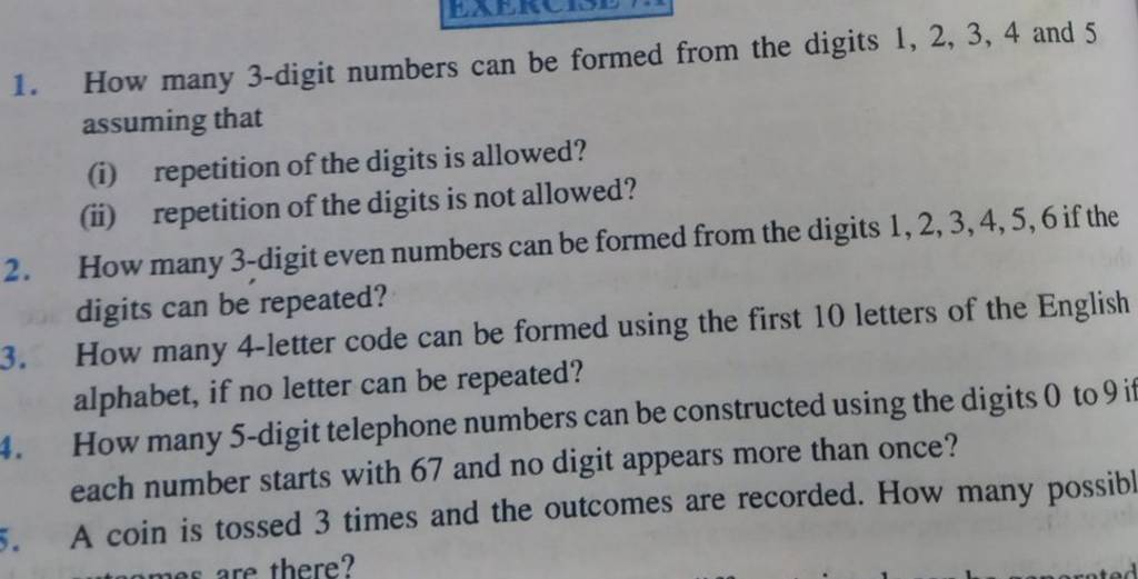 1. How many 3-digit numbers can be formed from the digits 1,2,3,4 and 5 a..