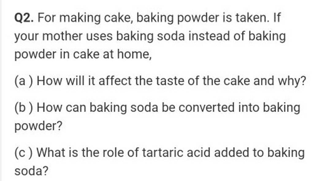 q2-for-making-cake-baking-powder-is-taken-if-your-mother-uses-baking-s