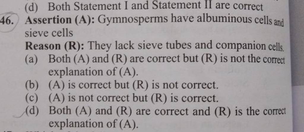 assertion-a-gymnosperms-have-albuminous-cells-and-sieve-cells-reason