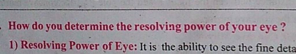 how-do-you-determine-the-resolving-power-of-your-eye-1-resolving-power