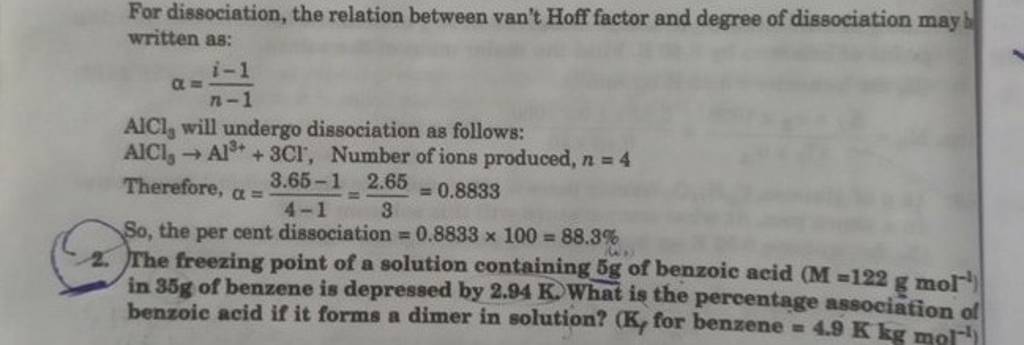 For Dissociation, The Relation Between Van't Hoff Factor And Degree Of Di..