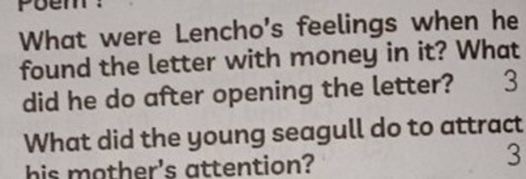 What Were Lencho S Feelings When He Found The Letter With Money In It Wh