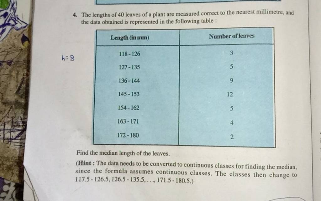 4-the-lengths-of-40-leaves-of-a-plant-are-measured-correct-to-the-neares