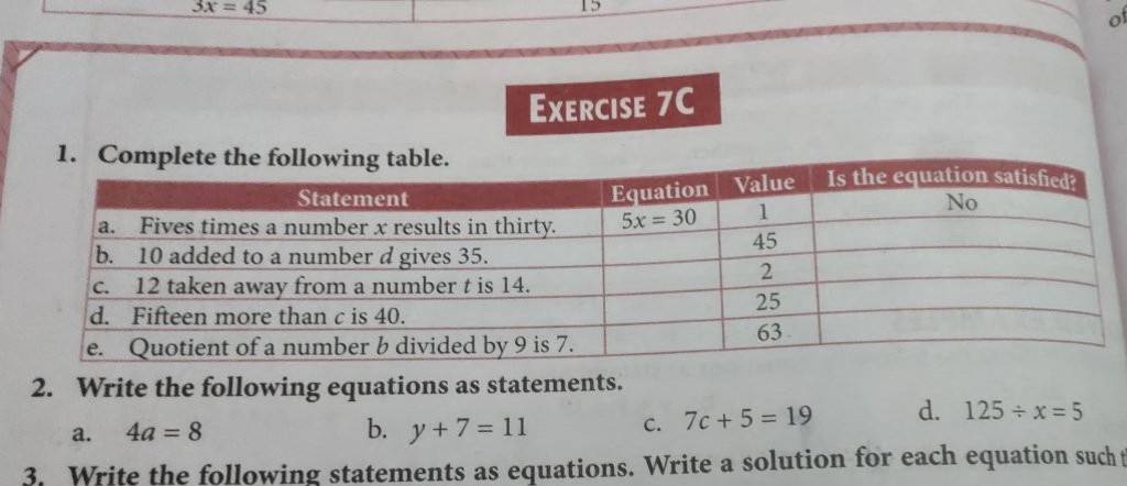 EXERCISE 7C 1. Complete the following table. StatementEquationValueIs the..