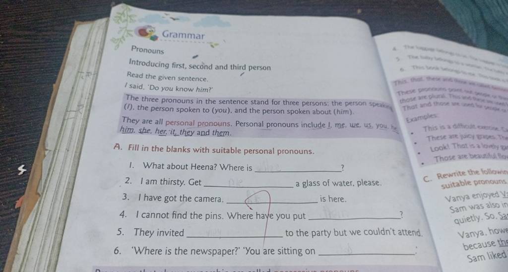 Grammar Pronouns Introducing first, second and third person Read the give..