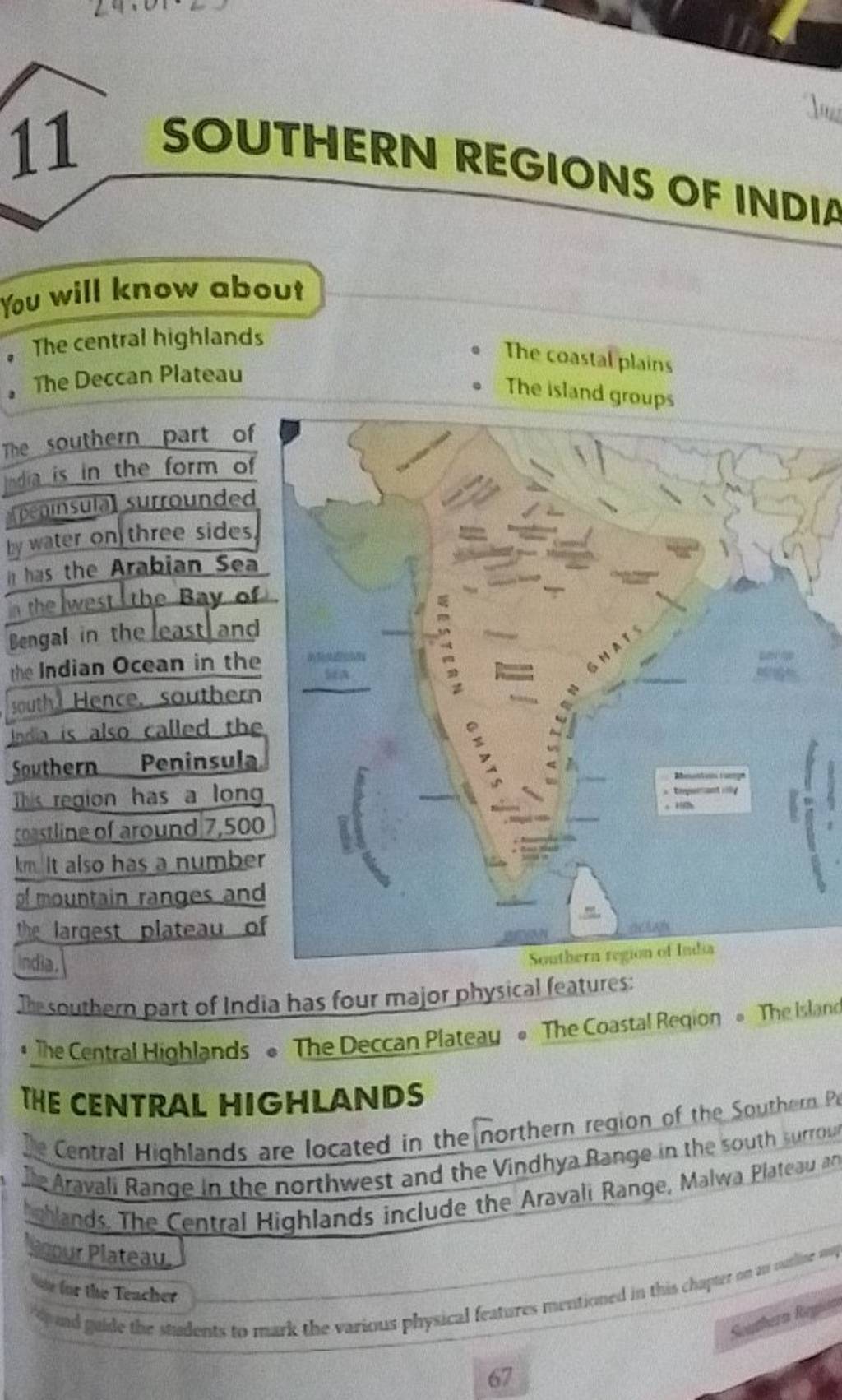 11 SOUTHERN REGIONS OF INDIA You will know about The central highlands