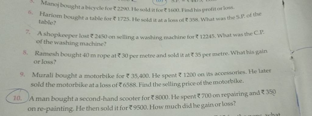 6. Hariom bought a table for ₹1725. He sold it at a loss of ₹358. What wa..