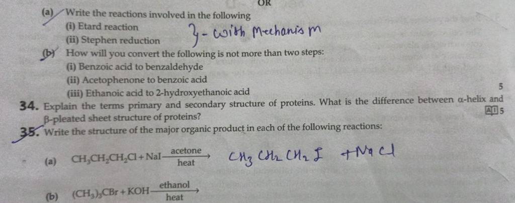 A Write The Reactions Involved In The Following I Etard Reaction B