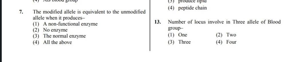 (4) peptide chain 7. The modified allele is equivalent to the unmodified