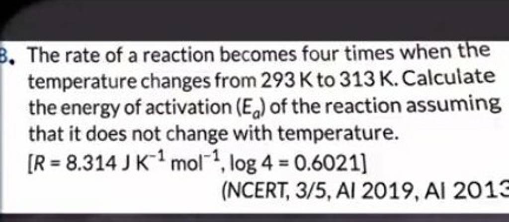 the-rate-of-a-reaction-becomes-four-times-when-the-temperature-changes-fr