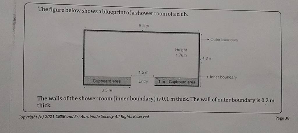 The Figure Below Shows A Blueprint Of A Shower Room Of A Club The Walls