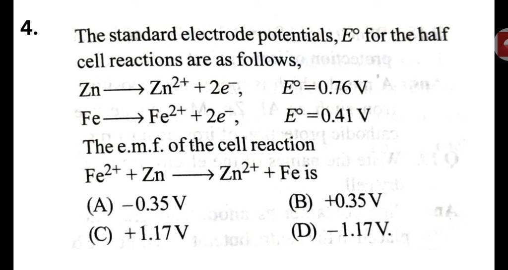 The standard electrode potentials, E∘ for the half cell reactions are as