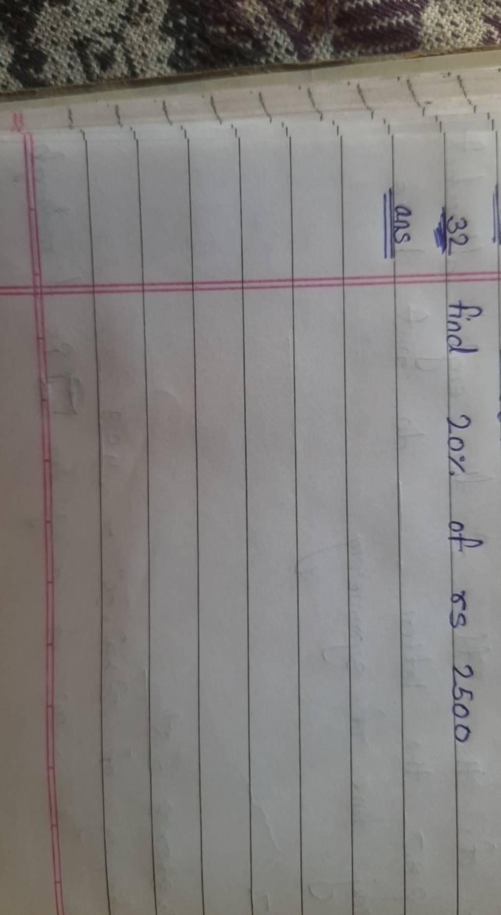 32 Find 20 Of Rs 2500 Ans Filo 32-find-20-of-rs-2500-ans-filo