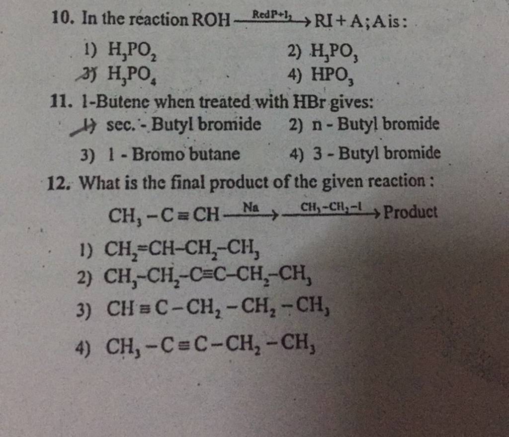 1-Butene When Treated With HBr Gives: H) Sec. - Butyl Bromide | Filo