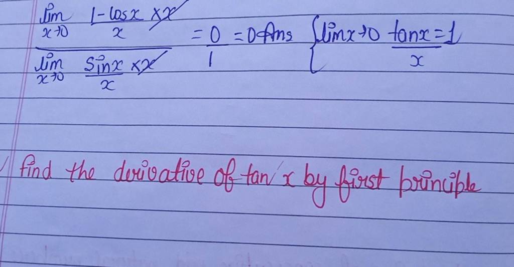 limx-0-x1-cosx-x-0-0limx-xsinx-x-1limx-0-xtanx-1-find-the-derivative-o