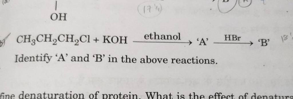 Ch3 Ch2 Ch2 Clkoh Ethanol A Hbr B Identify A And B In 8577