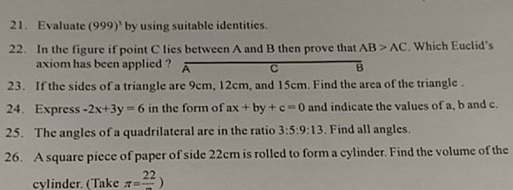 21. Evaluate (999)3 by using suitable identities.
22. In the figure if