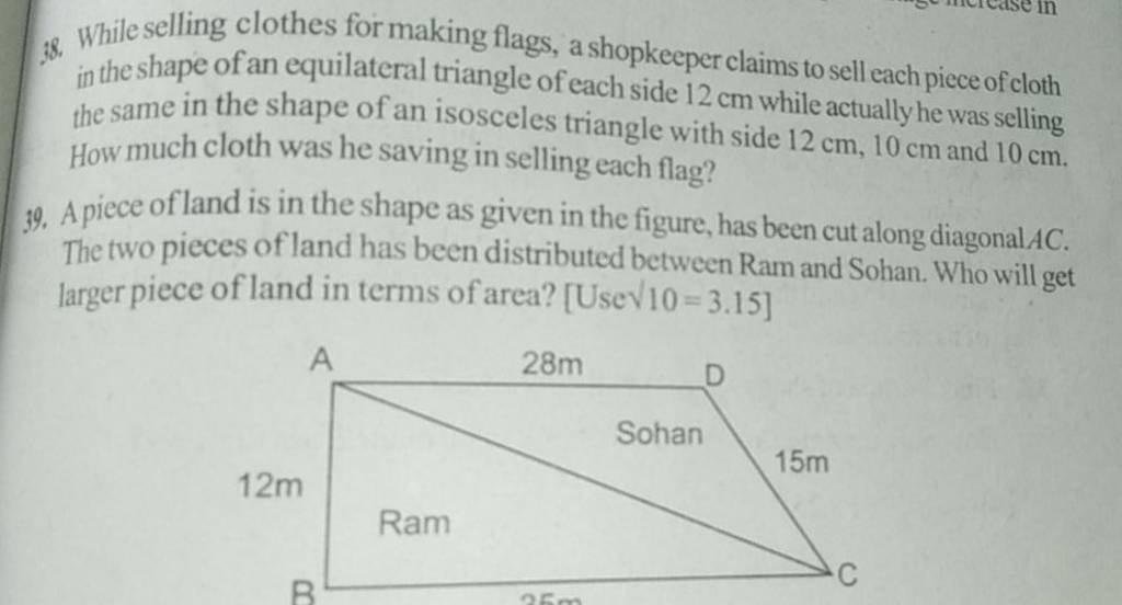 38. While selling clothes for making flags, a shopkeeper claims to sell e..