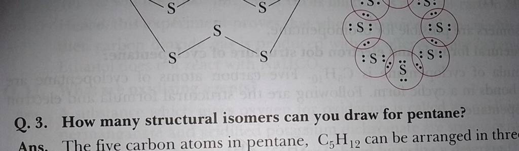 Q 3 How Many Structural Isomers Can You Draw For Pentane Ans The Five