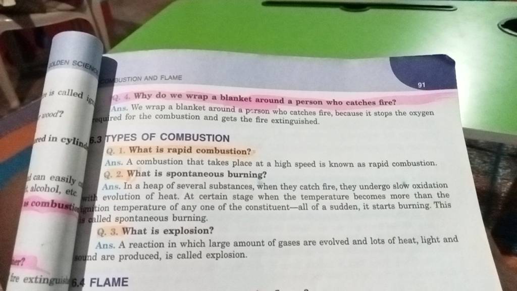 BUSTION AND FLAME 91 Q. 4. Why do we wrap a blanket around a person who c..