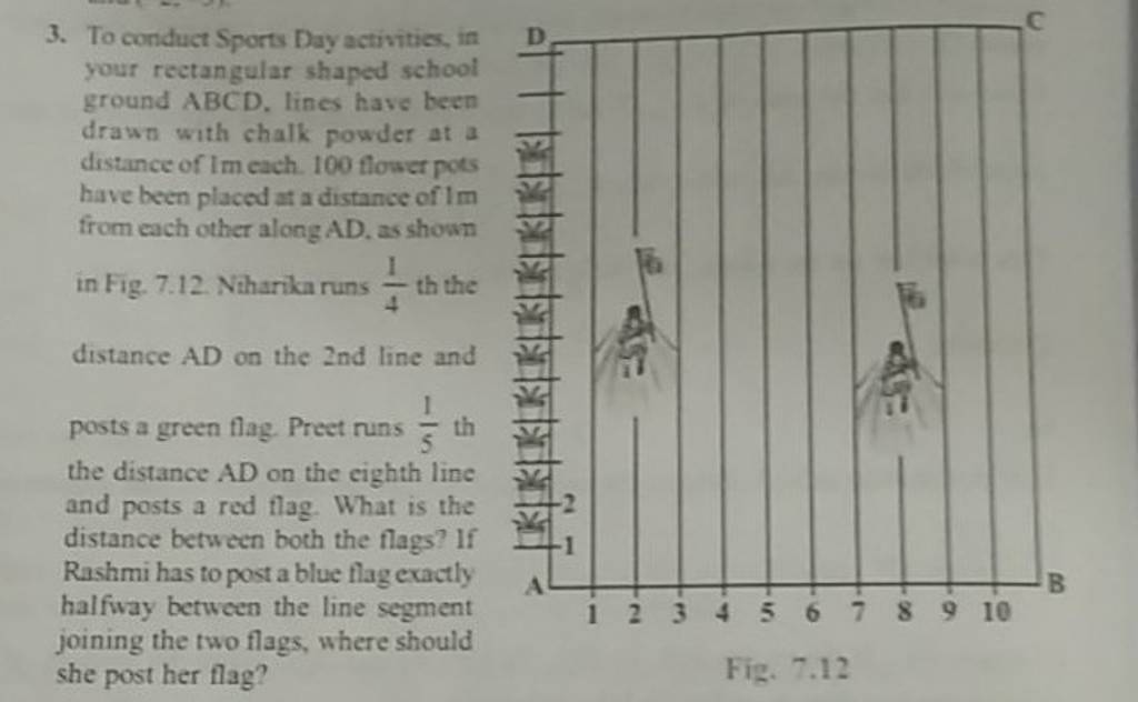 3. To conduct Sports Day activities, in your rectangular shaped school gr..