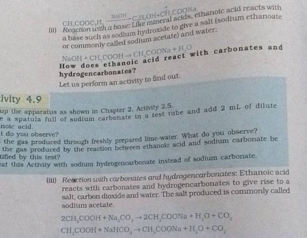 (ii) Reaction withtabase Lfke mineral acids, ethanoic acid reacts with a..