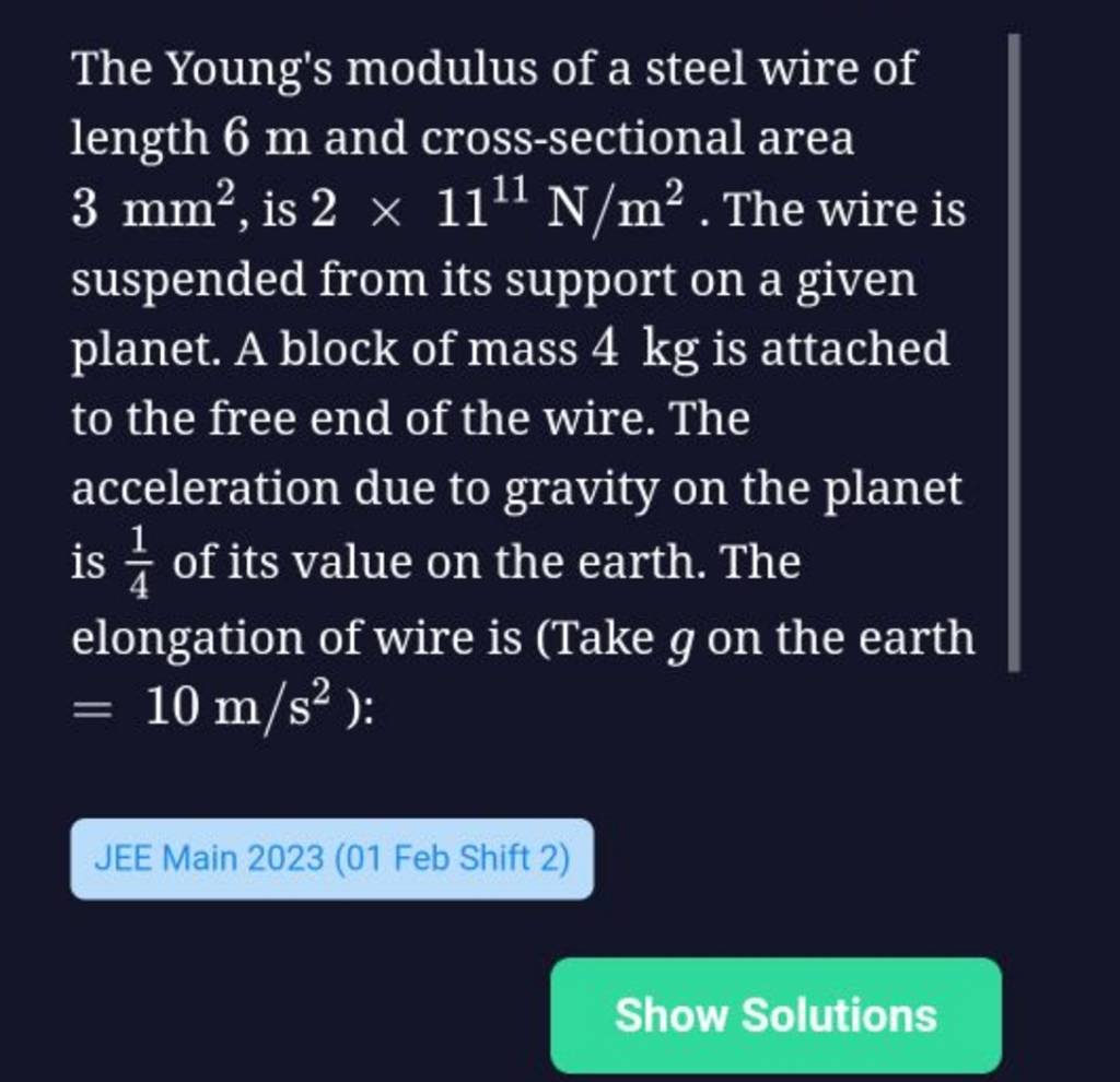 The Young's modulus of a steel wire of length 6 m and crosssectional are..