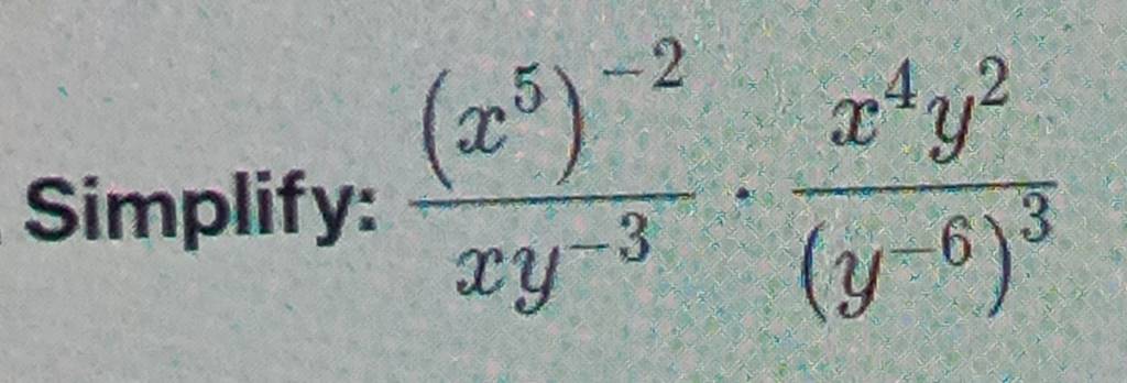 Simplify Xy 3 x5 2 y 6 3x4y2 Filo