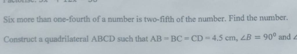 one fourth of a number is double of 5