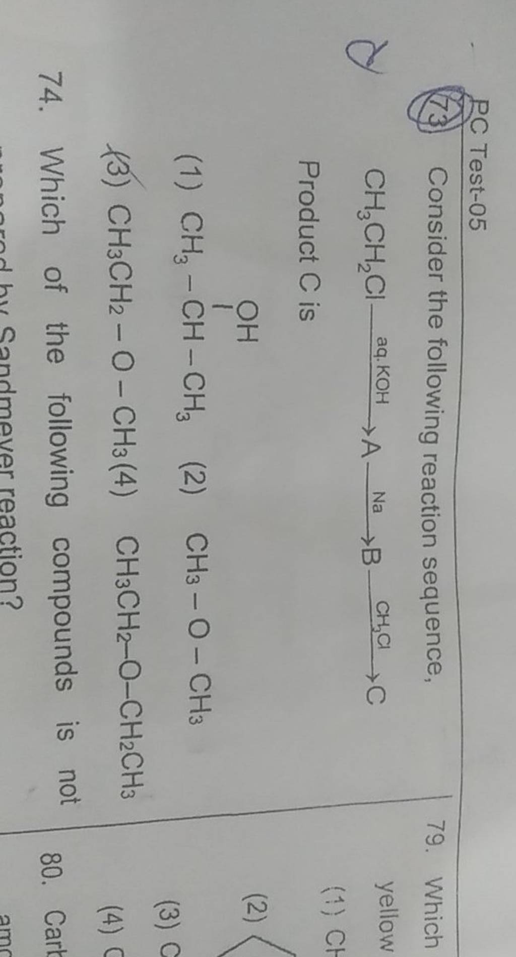 PC Test-05 (73) Consider The Following Reaction Sequence, CH3 CH2 Cl Aq...