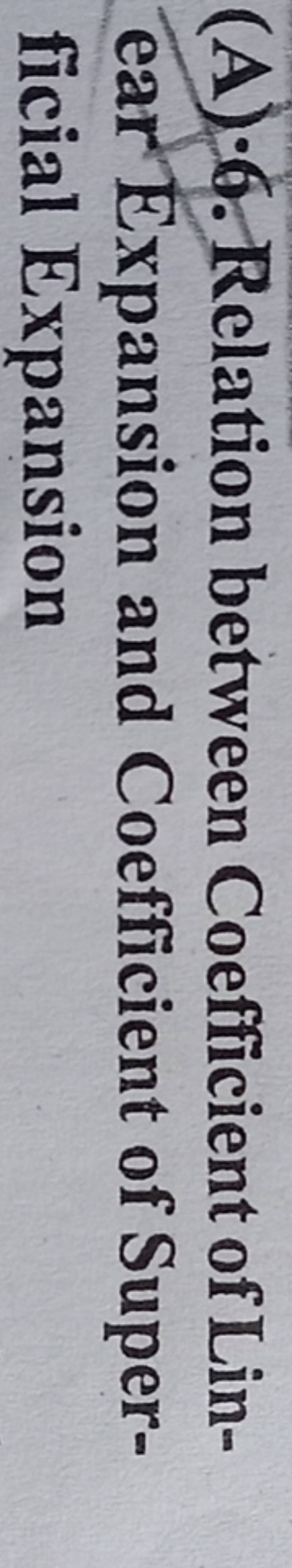 a-6-relation-between-coefficient-of-linear-expansion-and-coefficient-o