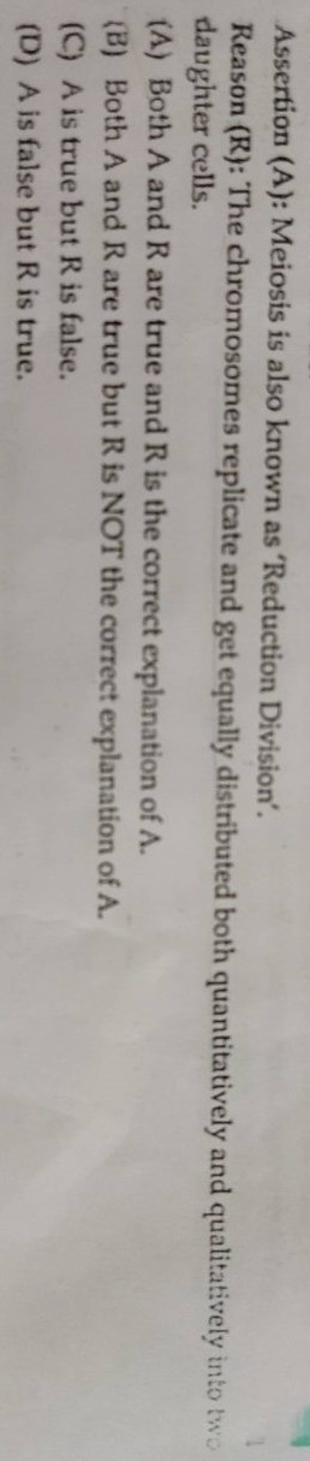 assertion-a-meiosis-is-also-known-as-reduction-division-reason-r