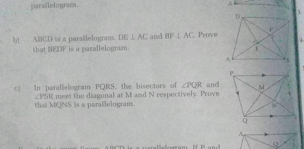 Parallelogram. B) ABCD Is A Parallelogram. DE⊥AC And BF⊥AC. Prove That BE..