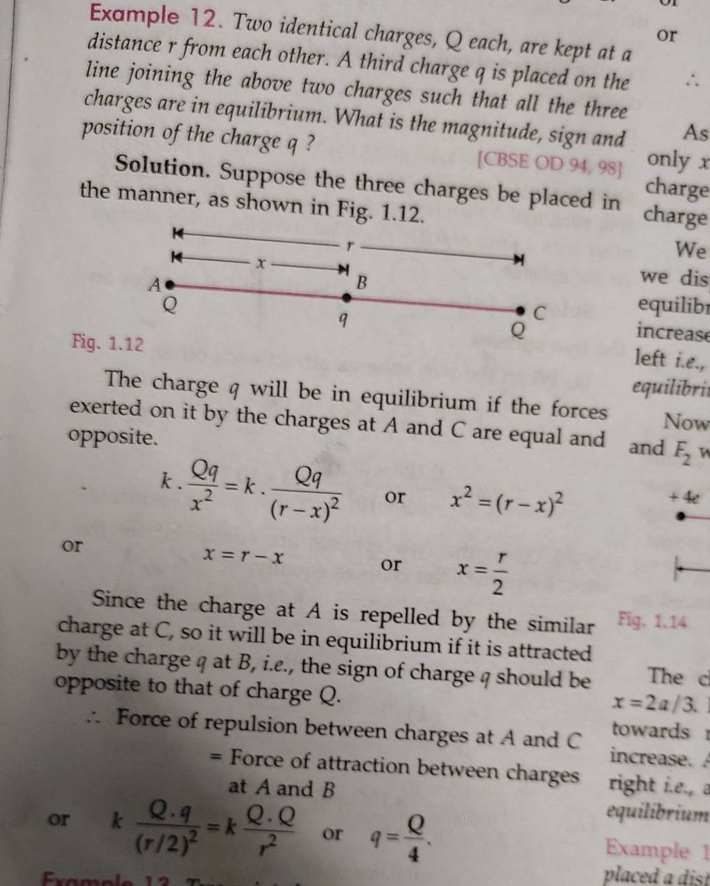 Example 12 Two Identical Charges Q Each Are Kept At A Distance R From 9595