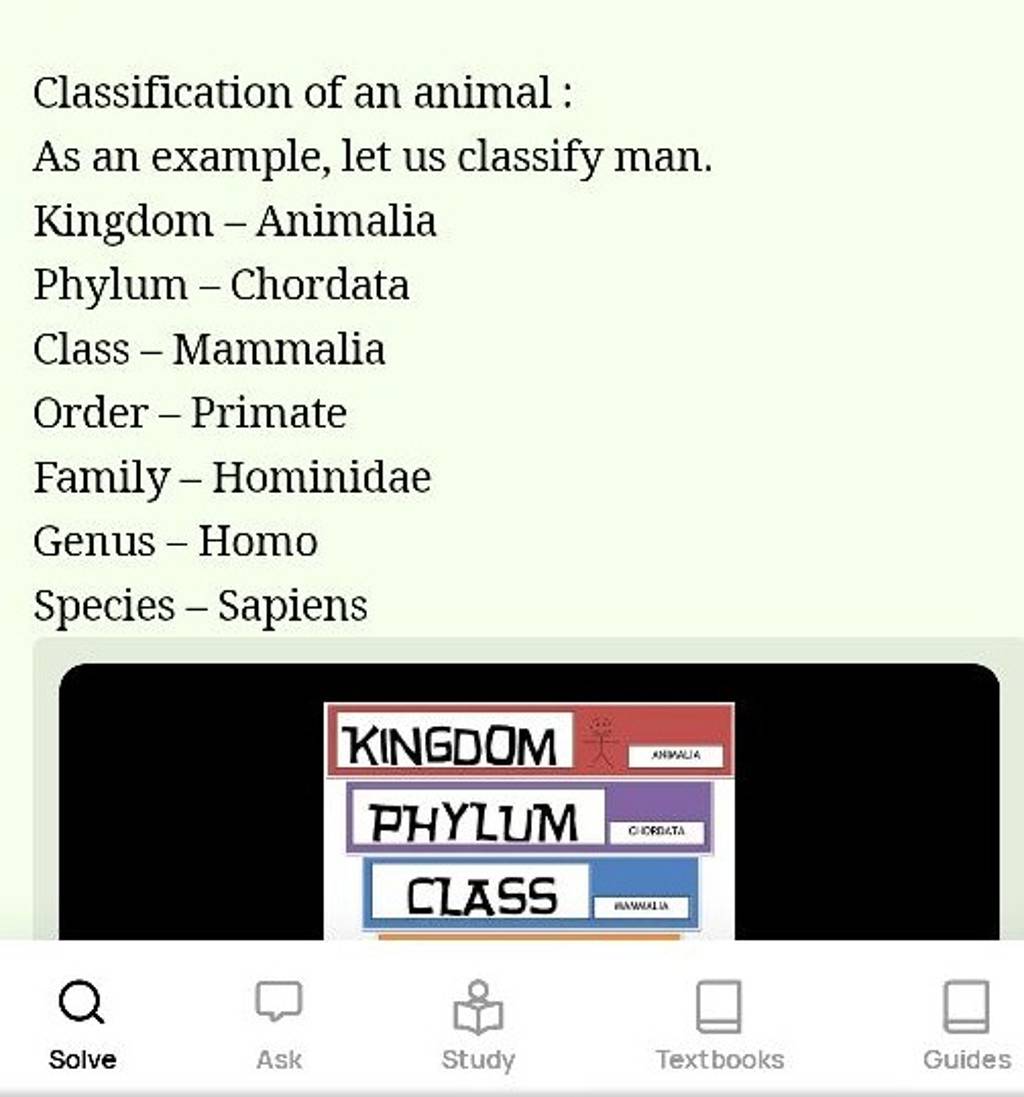 Classification of an animal :
As an example, let us classify man.
King