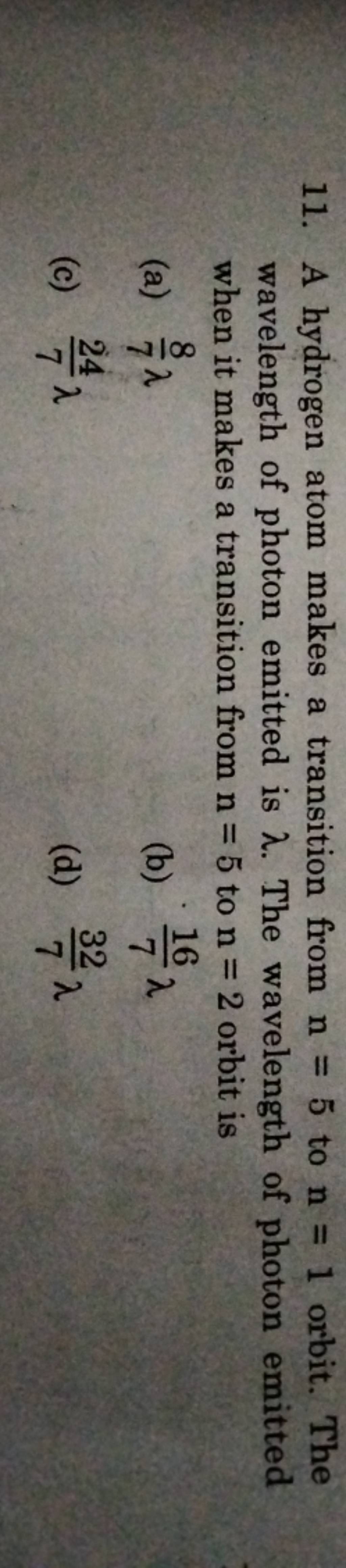 a-hydrogen-atom-makes-a-transition-from-n-5-to-n-1-orbit-the-wavelength