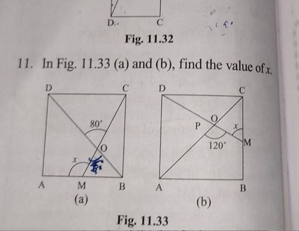 Fig. 11.32 11. In Fig. 11.33 (a) And (b), Find The Value Of X. (a) (b) Fi..