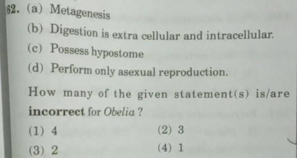 (a) Metagenesis (b) Digestion Is Extra Cellular And Intracellular. (c) Po..