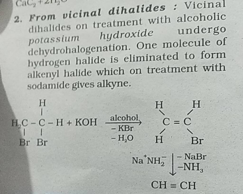 2. From vicinal dihalides : Vicinal dihalides on treatment with alcoholic..