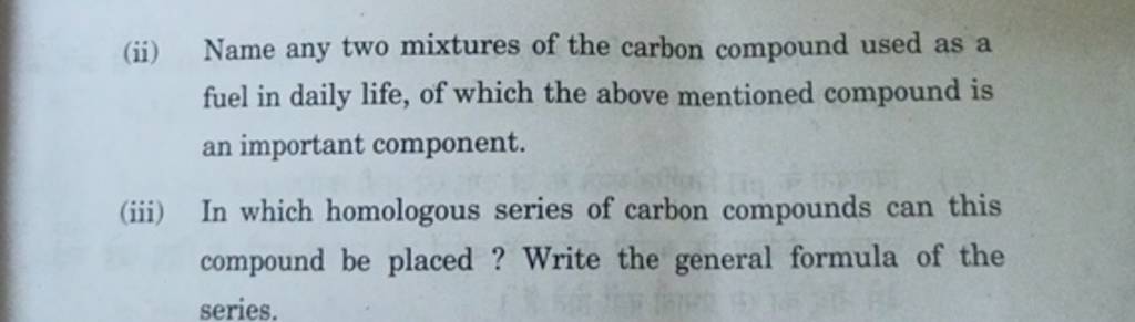 ii-name-any-two-mixtures-of-the-carbon-compound-used-as-a-fuel-in-daily