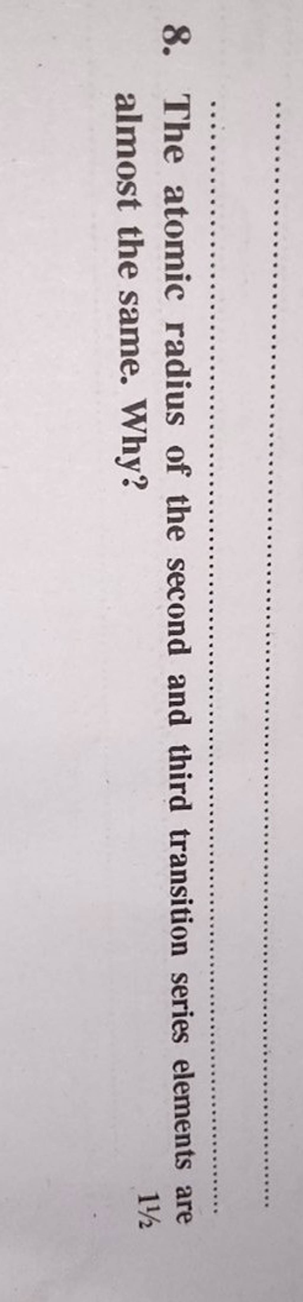 8-the-atomic-radius-of-the-second-and-third-transition-series-elements-a