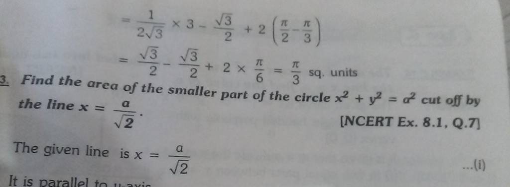 =23 1 ×3−23 +2(2π −3π )=23 −23 +2×6π =3π sq. units 3. Find the area..
