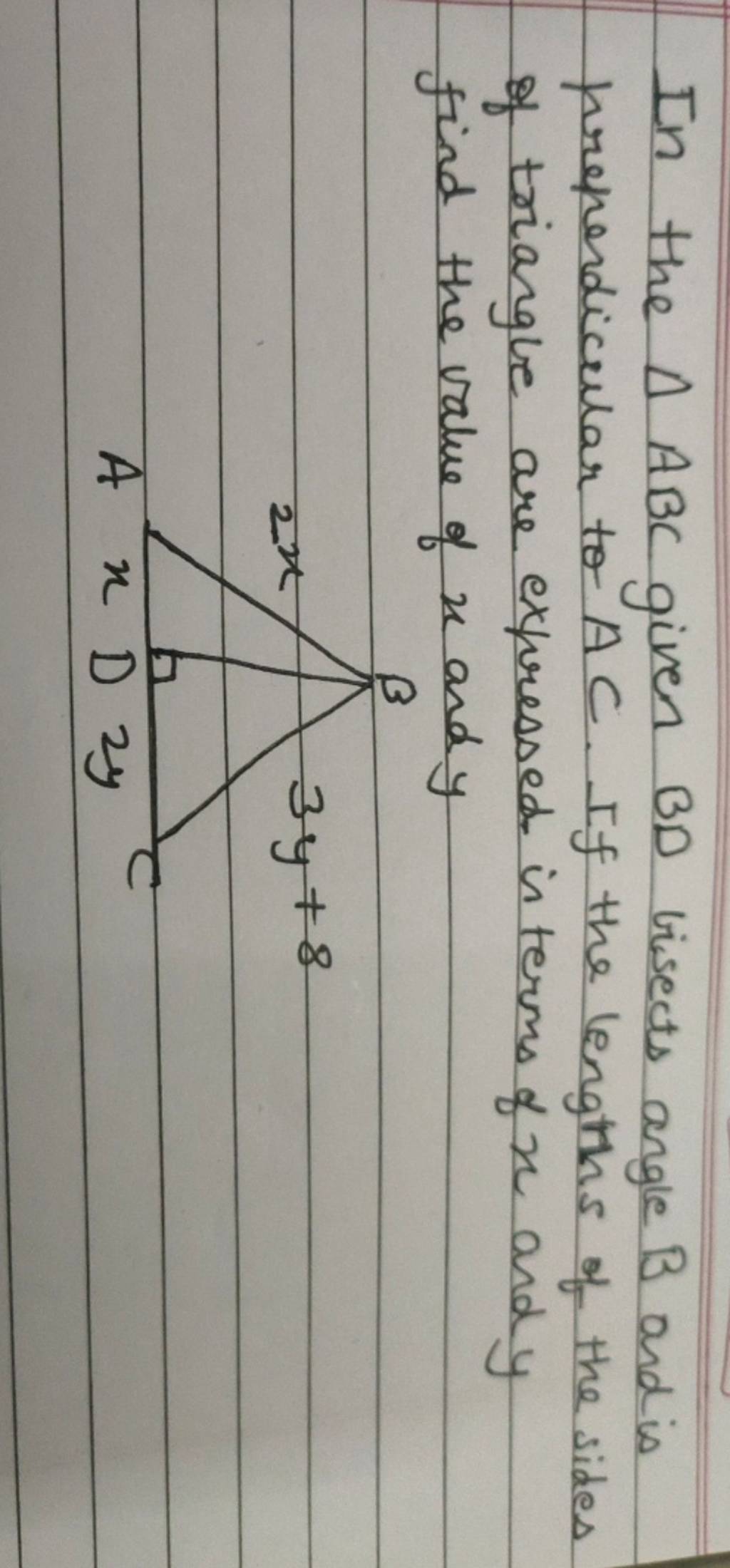 In The ABC Given BD Bisects Angle B And Is Prependicular To AC. If The L..