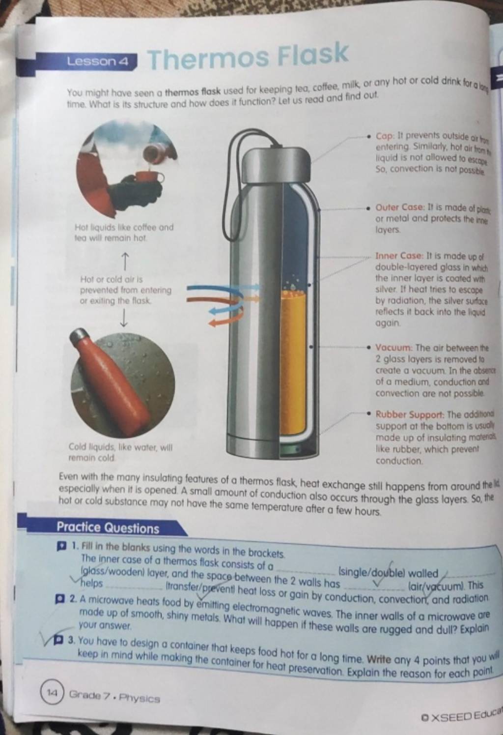 How does liquid remain hot or cold for a long time in a thermos