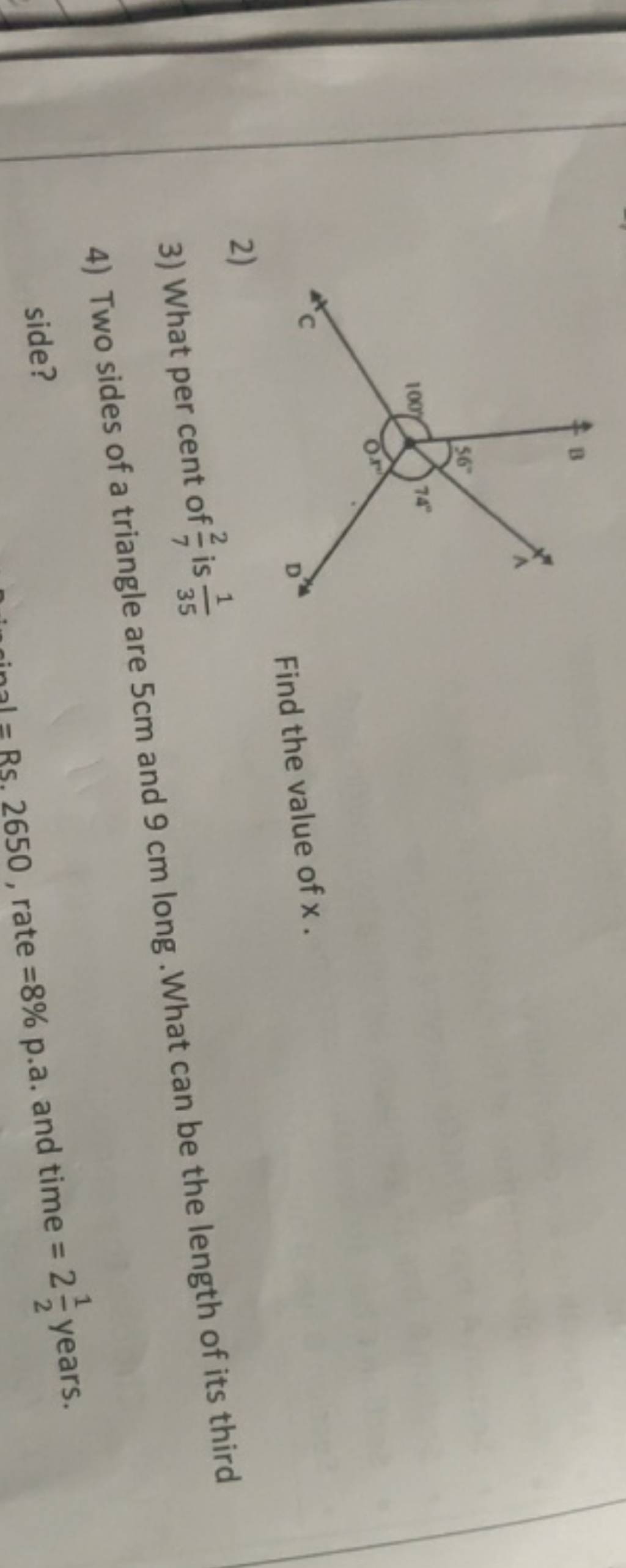 Find the value of x. 2) 4) Two sides of a triangle are 5 cm and 9 cm long..