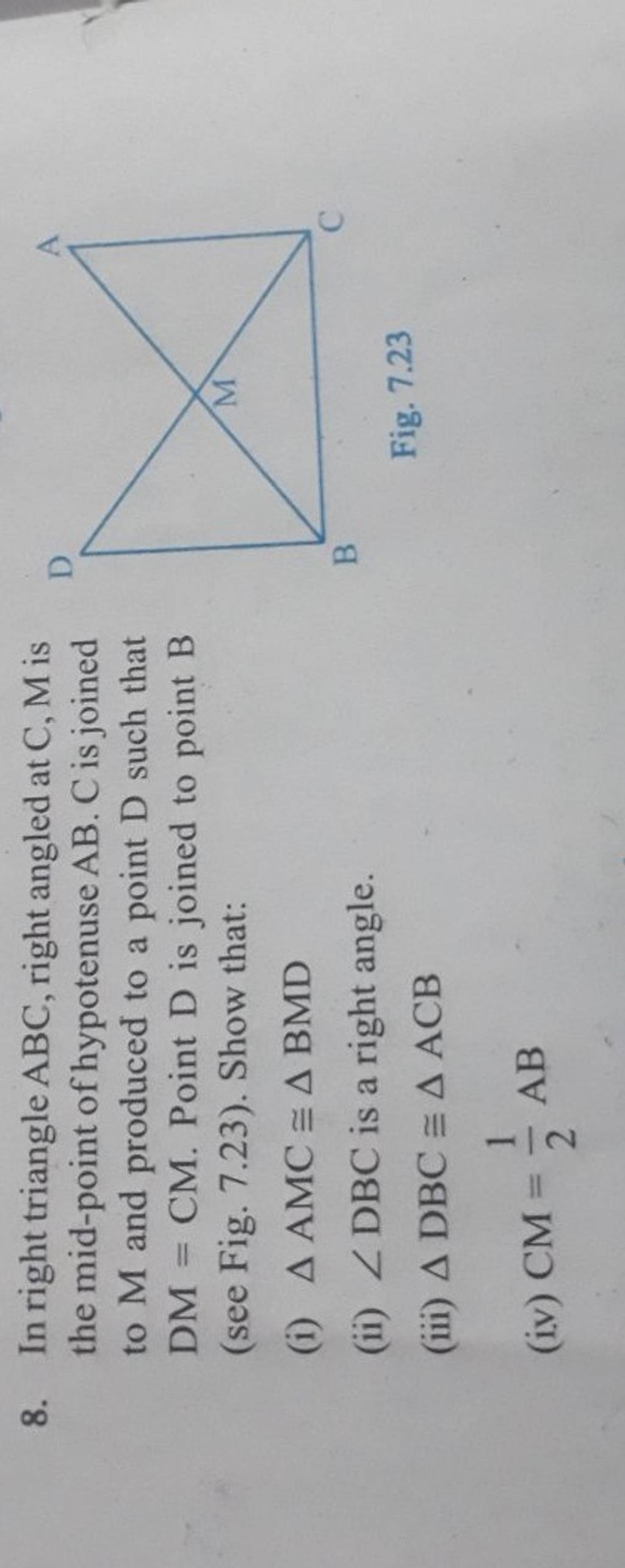 8 In Right Triangle Abc Right Angled At Cm Is The Mid Point Of Hypoten 4292