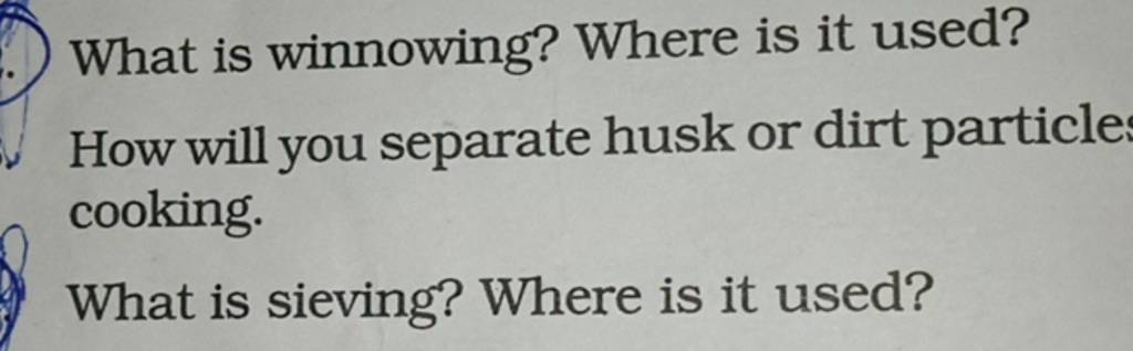 what-is-winnowing-where-is-it-used-how-will-you-separate-husk-or-dirt-p