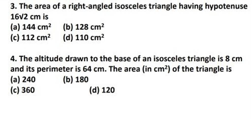 the-area-of-a-right-angled-isosceles-triangle-having-hypotenuse-16-v2-cm